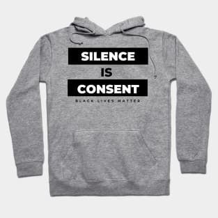 Silence Is Consent // Coins and Connections Hoodie